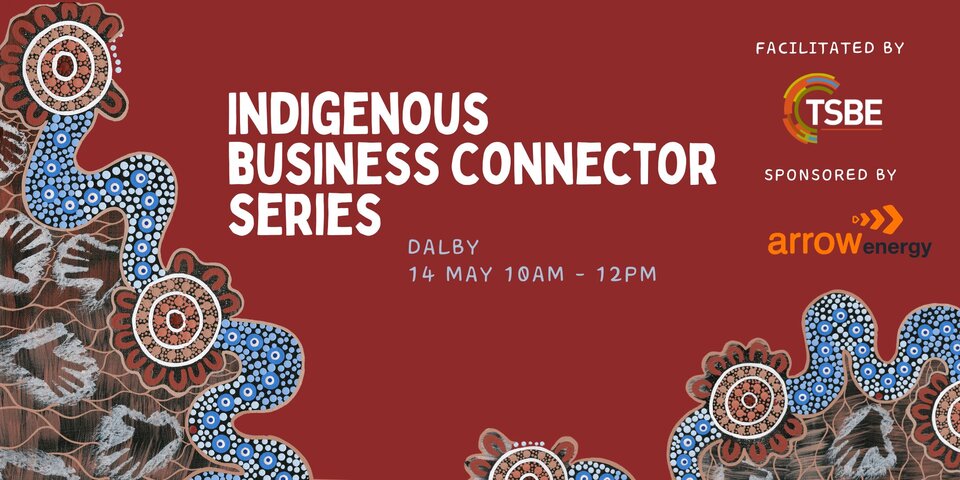 May Indigenous Business Connector Series